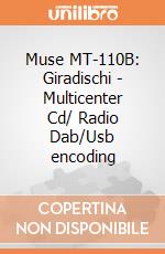 Muse MT-110B: Giradischi - Multicenter Cd/ Radio Dab/Usb encoding  gioco di Muse