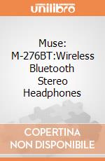 Muse: M-276BT:Wireless Bluetooth Stereo Headphones giochi