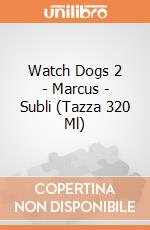 Watch Dogs 2 - Marcus - Subli (Tazza 320 Ml) gioco di ABY Style