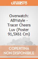 Overwatch: ABYstyle - Tracer Cheers Luv (Poster 91,5X61 Cm) gioco di ABY Style