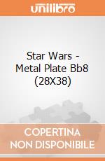 Star Wars - Metal Plate Bb8 (28X38) gioco di ABY Style
