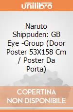 Naruto Shippuden: GB Eye -Group (Door Poster 53X158 Cm / Poster Da Porta) gioco di ABY Style
