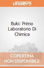 Buki: Primo Laboratorio Di Chimica giochi