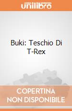 Buki: Teschio Di T-Rex giochi