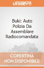 Buki: Auto Polizia Da Assemblare Radiocomandata giochi