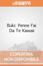 Buki: Penne Fai Da Te Kawaii giochi