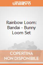 Rainbow Loom: Bandai - Bunny Loom Set gioco