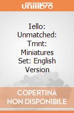 Iello: Unmatched: Tmnt: Miniatures Set: English Version giochi