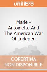 Marie - Antoinette And The American War Of Indepen gioco
