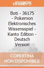 Boti - 36175 - Pokemon Elektronisches Wissensspiel - Kanto Edition - Deutsch Version gioco