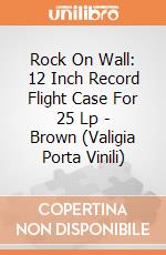 Rock On Wall: 12 Inch Record Flight Case For 25 Lp - Brown (Valigia Porta Vinili) giochi