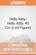 Hello Kitty: Hello Kitty 40 Cm (Led Figure) giochi