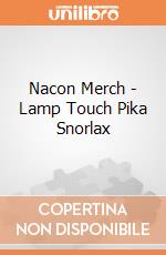 Nacon Merch - Lamp Touch Pika Snorlax gioco
