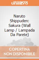 Naruto Shippuden: Sakura (Wall Lamp / Lampada Da Parete) giochi