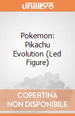 Pokemon: Pikachu Evolution (Led Figure) giochi