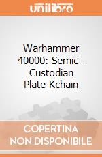 Warhammer 40000: Semic - Custodian Plate Kchain gioco