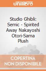 Studio Ghibli: Semic - Spirited Away Nakayoshi Otori-Sama Plush gioco