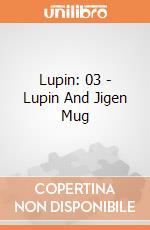 Lupin: 03 - Lupin And Jigen Mug giochi