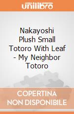 Nakayoshi Plush Small Totoro With Leaf - My Neighbor Totoro gioco