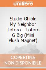 Studio Ghibli: My Neighbor Totoro - Totoro G Big (Mini Plush Magnet) giochi