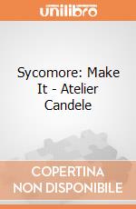 Sycomore: Make It - Atelier Candele giochi