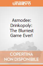 Asmodee: Drinkopoly: The Blurriest Game Ever! gioco