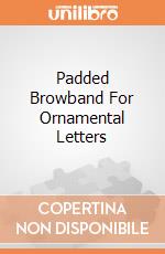 Padded Browband For Ornamental Letters gioco di HKM Basics