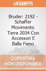Bruder: 2192 - Schaffer Movimento Terra 2034 Con Accessori E Balla Fieno gioco