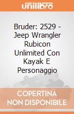 Bruder: 2529 - Jeep Wrangler Rubicon Unlimited Con Kayak E Personaggio gioco