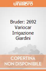 Bruder: 2692 Variocar Irrigazione Giardini giochi