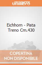 Eichhorn - Pista Treno Cm.430 gioco di Eichhorn