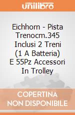 Eichhorn - Pista Trenocm.345 Inclusi 2 Treni (1 A Batteria) E 55Pz Accessori In Trolley gioco di Eichhorn