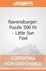 Ravensburger: Puzzle 500 Pz - Little Sun Feel gioco