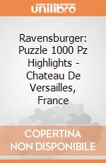 Ravensburger: Puzzle 1000 Pz Highlights - Chateau De Versailles, France giochi