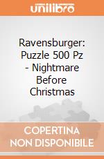 Ravensburger: Puzzle 500 Pz - Nightmare Before Christmas giochi