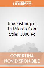 Ravensburger: In Ritardo Con Stile! 1000 Pc giochi