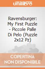 Ravensburger: My First Puzzle - Piccole Palle Di Pelo (Puzzle 2x12 Pz) puzzle