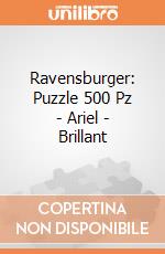 Ravensburger: Puzzle 500 Pz - Ariel - Brillant puzzle