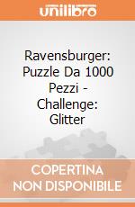 Ravensburger: Puzzle Da 1000 Pezzi - Challenge: Glitter