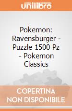 Pokemon: Ravensburger - Puzzle 1500 Pz - Pokemon Classics gioco