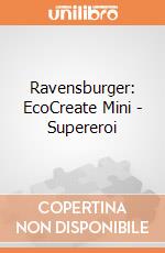 Ravensburger: EcoCreate Mini - Supereroi gioco