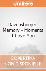 Ravensburger: Memory - Moments I Love You gioco