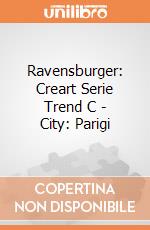 Ravensburger: Creart Serie Trend C - City: Parigi gioco