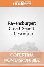 Ravensburger: Creart Serie F - Pesciolino giochi