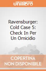 Ravensburger: Cold Case 5: Check In Per Un Omicidio giochi