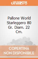 Pallone World Starleggero 80 Gr. Diam. 22 Cm. giochi