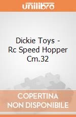 Dickie Toys - Rc Speed Hopper Cm.32 gioco di Dickie Toys