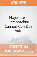 Majorette - Lamborghini Camion Con Due Auto gioco di Majorette