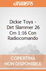 Dickie Toys - Dirt Slammer 26 Cm 1:16 Con Radiocomando gioco