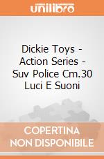 Dickie Toys - Action Series - Suv Police Cm.30 Luci E Suoni giochi